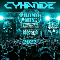 CyHaNiDe: PROMO Mix 2022