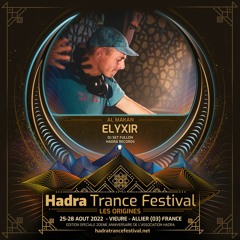 ELYXIR DJSET @ HADRA TRANCE FESTIVAL 2022 [26.08 | 13:00 / 14:30 ]