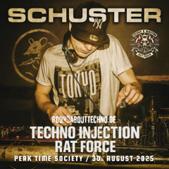 Schuster - RatRadio Peak Time Techno Injection Society