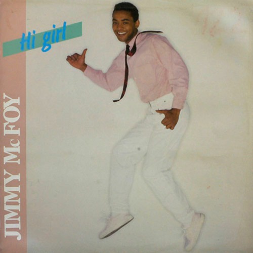 Jimmy Mc Foy - Hi Girl (Captain' Salutations In Order Edit)