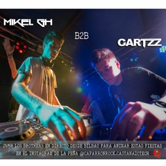 MIKEL GH B2B GARTZZ - FIESTAS ONLINE CASTAÑARES DE RIOJA