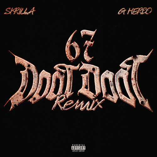 Doot Doot (6 7) (Remix) [feat. G Herbo]