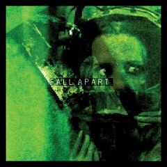 fall apart.