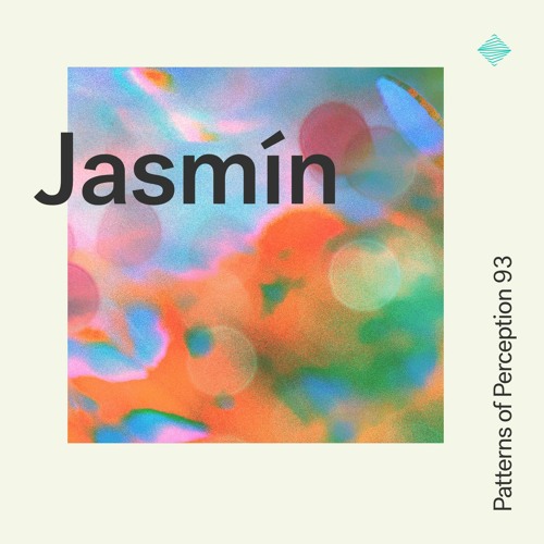 Patterns of Perception 93 - Jasmín
