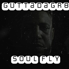 Soul Fly Ft. Stoop Kydd