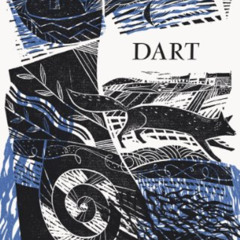 READ KINDLE ✉️ Dart (Faber Poetry) by  Alice Oswald EPUB KINDLE PDF EBOOK