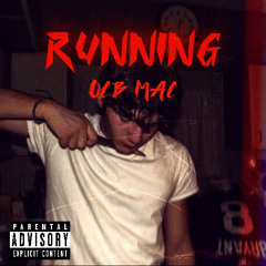 Running (prod. Spancy x MAC x @prod.enot)