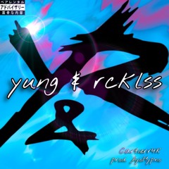 yung & rcklss (mixed by: @steezepa) (prod. AyoHypno)