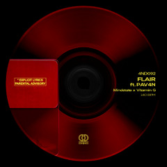 Mindstate, Vitamin G & PAV4N - Flair