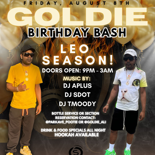 Goldie Bday 2024 Dj Aplus Set