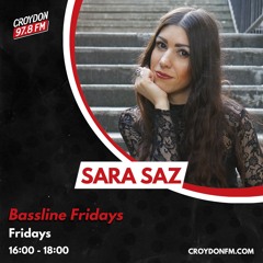 Sara Saz Bassline Fridays - 13 Jan 2023