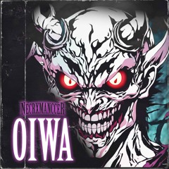 OIWA - NECRXMANCCER - ASIAN PHONK TYPE BEATS