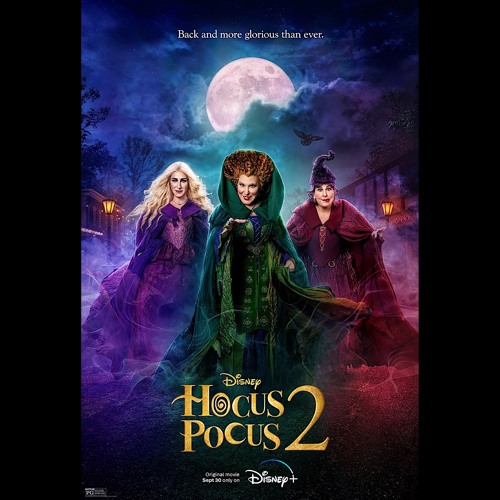 Stream The Hit House “The Spell” (Disney’s “Hocus Pocus 2” Teaser