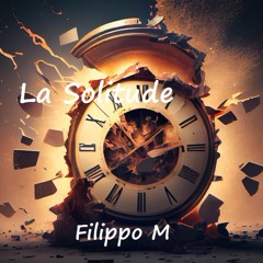 La Solitude - Filippo M