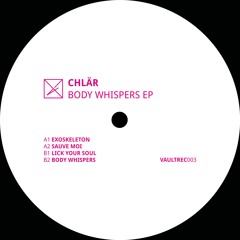 Premiere: Chlär - Lick Your Soul [VAULTREC003]