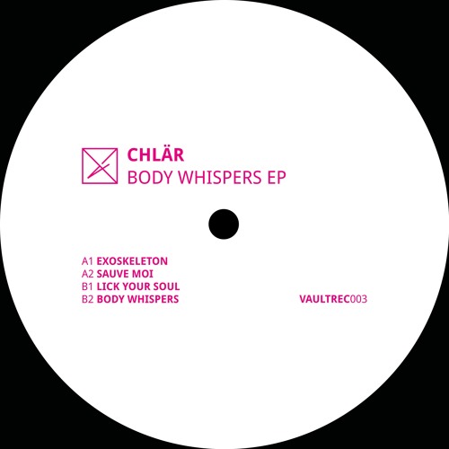 Premiere: Chlär - Lick Your Soul [VAULTREC003]
