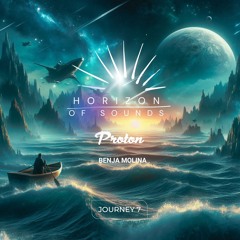Horizon Of Sounds -  Benja Molina ( Journey 7 )