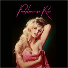 Brigitte Bardot - Nue Au Soleil (Pamplemousse Rose Remix)