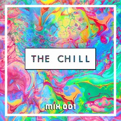 The Chill - Insomniac Afterhours