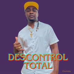 Descontrol total