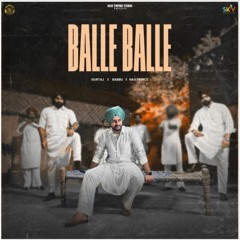 Balle Balle | Gurtaj