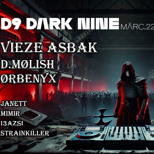 MiMiR B3B I3AZSI B3B StrainKiller @D9 PRES. Vieze Asbak, ØRBENYX, D.MØLISH | @DÜRER KERT - 25.03.22. (LIVE RECORDED)