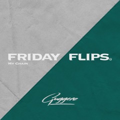 friday flips v2 | my chain
