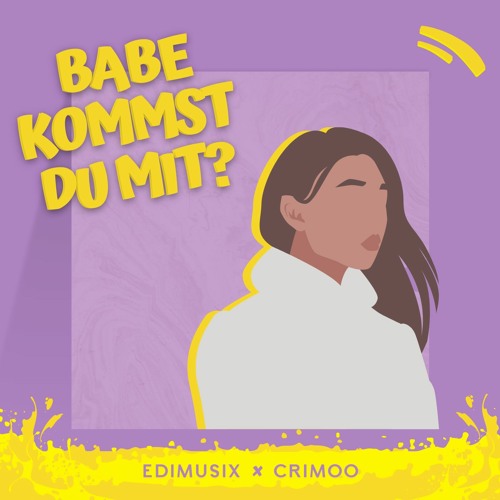 EdiMusix X Crimoo - Babe, kommst du mit? (Prod. By EdiMusix)