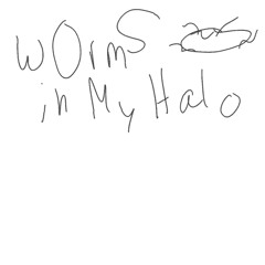 WormS_In_My_Halo