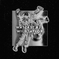 WATcast #35 WILL TAYLOR (UK)