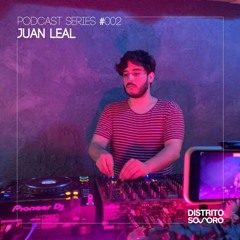 Podcast Series 002 - Juan Leal