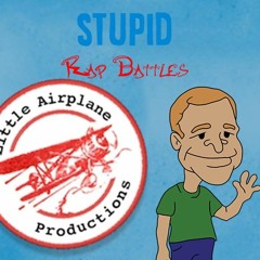 Little Airplane Productions Vs Hanley Productions - Stupid Rap Battles