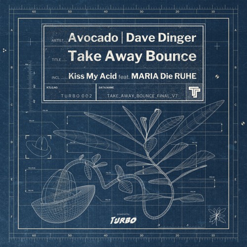 Avocado & Dave Dinger - Kiss My Acid (Feat. MARIA Die RUHE)