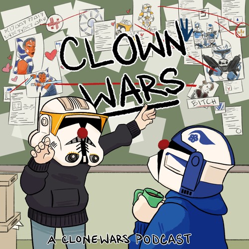 Clown Wars Episode 28 - The Lusty Trandoshan Maid