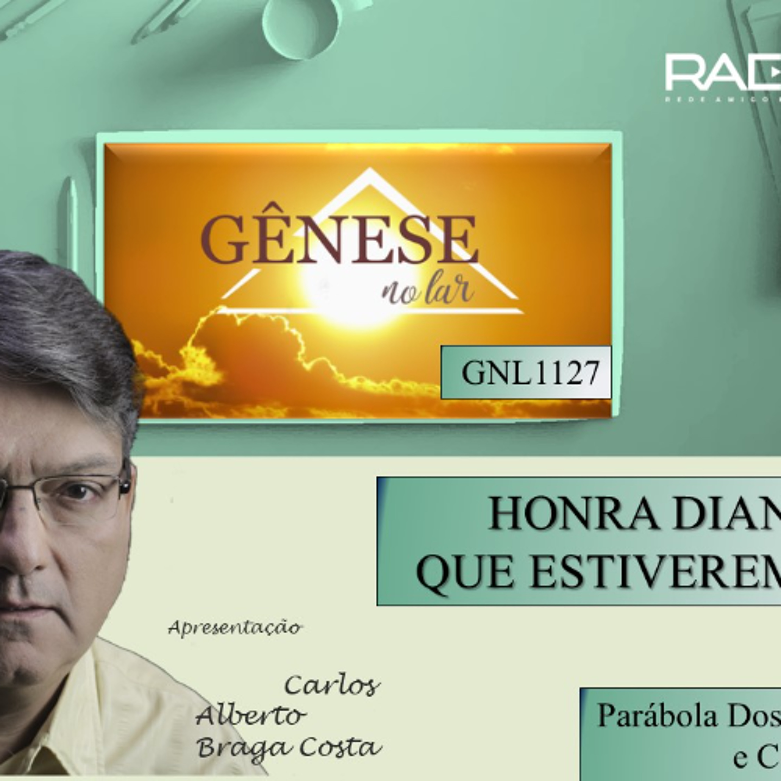 HONRA DIANTE DOS QUE ESTIVEREM CONTIGO - GNL #1127 episode artwork