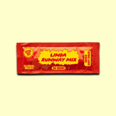 DJ SUDI - LINDA RUNWAY MIX