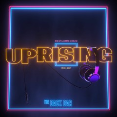 Back Bar Uprising Entry Mix