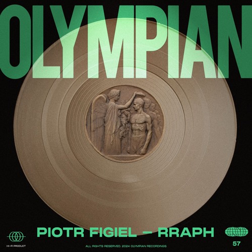 OLYMPIAN 57 // PIOTR FIGIEL & RRAPH