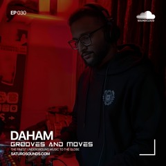 Grooves And Moves 030 | Daham