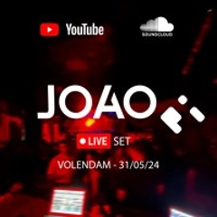 JOAO (AR) - LIVE SET - VOLENDAM - 31-05-24 - HOUSE MUSIC