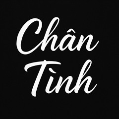 chân tình💕💕