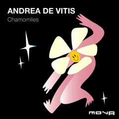 Andrea de Vitis - Chamomiles | Mova Podcast 002