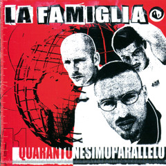 La Famiglia — Odissea
