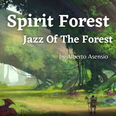 Jazz Of The Forest