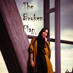 the broken plan