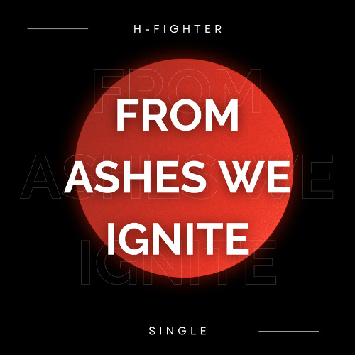 From Ashes We Ignite