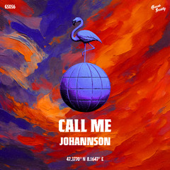 JOHANNSON - Call Me [GS056]