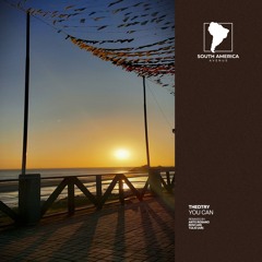 Thedtry - You Can (Tulio AR Remix) [South America Avenue]