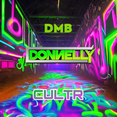 DMB & DONNELLY - Cultr