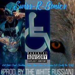 Hot Shots (Feat. Blues Clues Da Genius & R-Dasity The Wolf)(Prod. By The White Russian)